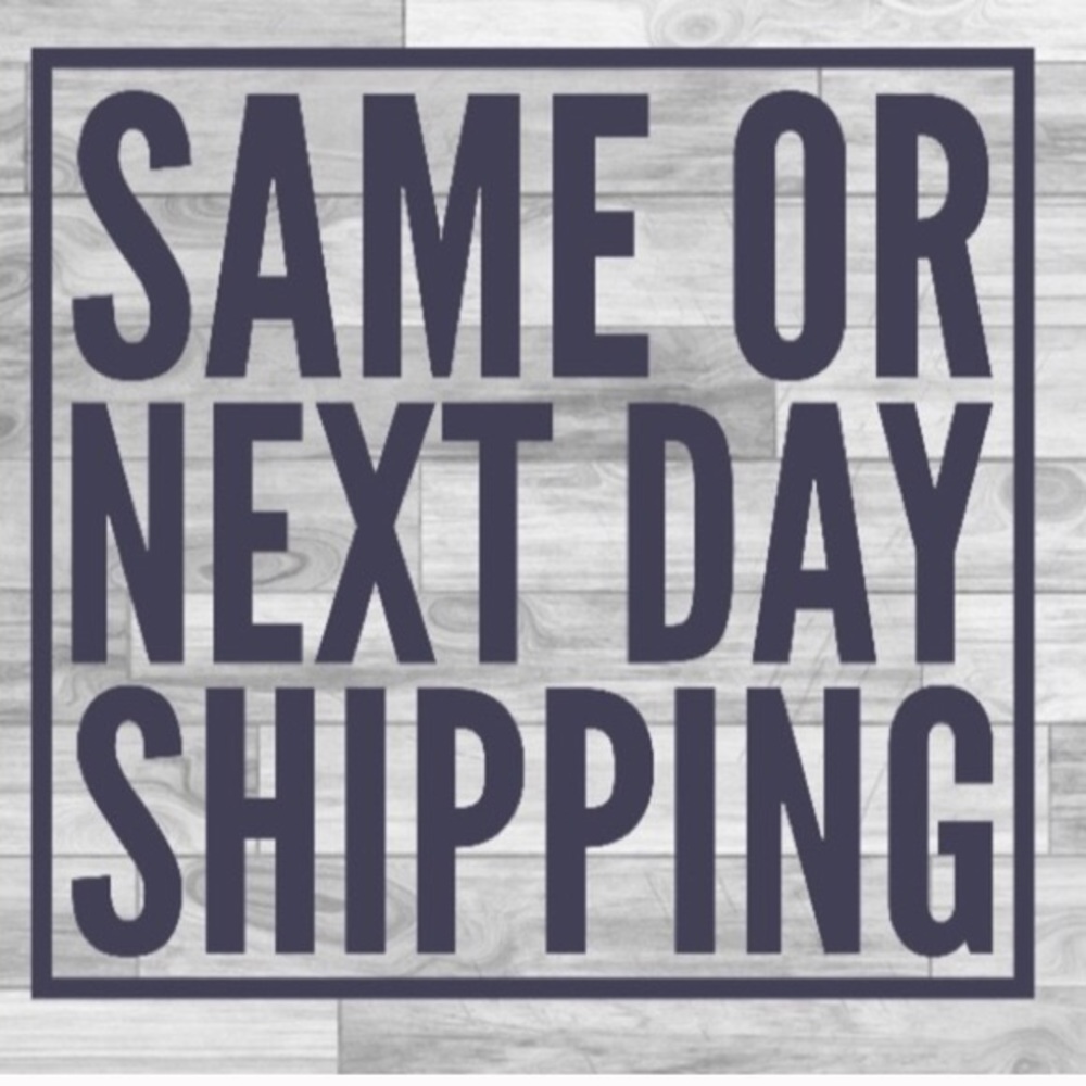 Next or same day shipping